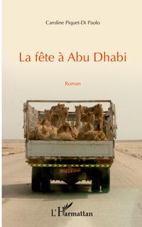 Produktbild: La f&ecirc;te &agrave; Abu Dhabi