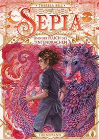 Produktbild: Sepia 3: Sepia und der Fluch des Tintendrachen