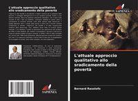 Produktbild: L'attuale approccio qualitativo allo sradicamento della povert&agrave;