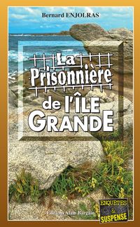 Produktbild: La prisonni&egrave;re de l'&Icirc;le Grande