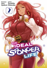 Produktbild: The Ideal Sponger Life: Volume 2 (Light Novel)