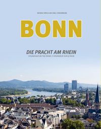 Bild vom Artikel Bonn - Die Pracht am Rhein vom Autor Monika Hörig