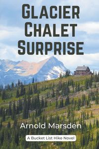 Produktbild: Glacier Chalet Surprise