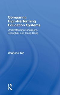 Produktbild: Comparing High-Performing Education Systems