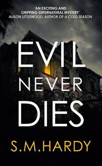 Produktbild: Hardy, S: Evil Never Dies