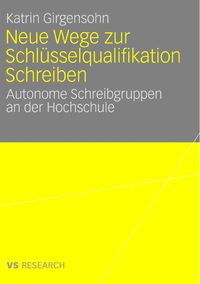 Produktbild: Neue Wege zur Schl&uuml;sselqualifikation Schreiben