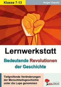 Produktbild: Lernwerkstatt Bedeutende Revolutionen der Geschichte