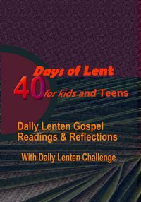 Produktbild: 40 Days of Lent for Kids and Teens