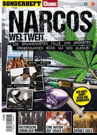 Bild vom Artikel Real Crime Sonderheft: Narcos Weltweit vom Autor Oliver Buss