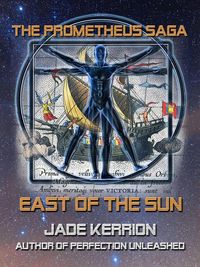 Produktbild: East of the Sun (The Prometheus Saga)