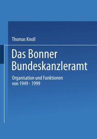 Produktbild: Das Bonner Bundeskanzleramt