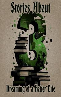Produktbild: 3 Stories About Dreaming of a Better Life