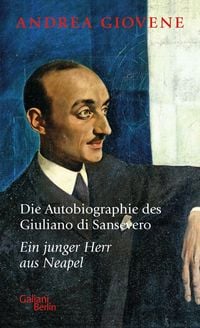 Produktbild: Die Autobiographie des Giuliano di Sansevero