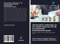 Produktbild: Universitair onderwijs en de relatie daarvan tot de economische Economische groei: