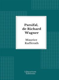 Produktbild: Parsifal, de Richard Wagner