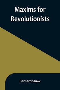 Produktbild: Maxims for Revolutionists