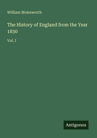 Produktbild: The History of England from the Year 1830