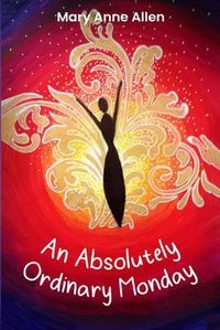 Produktbild: An Absolutely Ordinary Monday