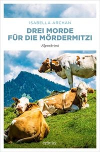 Produktbild: Drei Morde f&uuml;r die M&ouml;rderMitzi