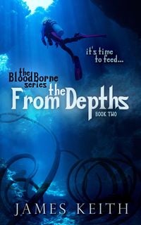 Produktbild: From the Depths (BloodBorne, #2)