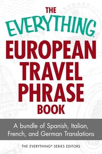 Produktbild: The Everything European Travel Phrase Book