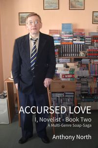 Produktbild: Accursed Love: A Genre-Bender Soap Saga