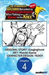 Produktbild: The Strongest Wizard Becomes a Countryside Guard After Taking an Arrow to the Knee #004