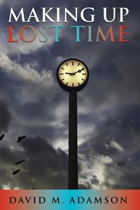 Produktbild: Making Up Lost Time