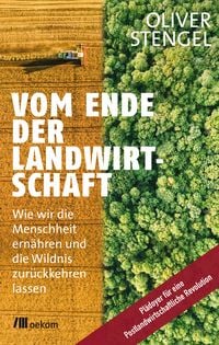 Produktbild: Vom Ende der Landwirtschaft