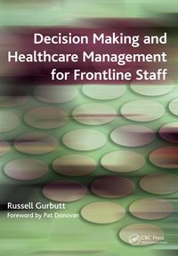 Produktbild: Decision Making and Healthcare Management for Frontline Staff
