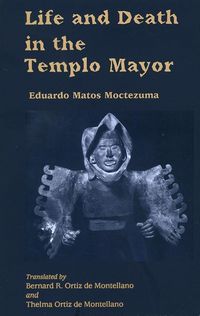 Produktbild: Life an Death in Templo Mayor