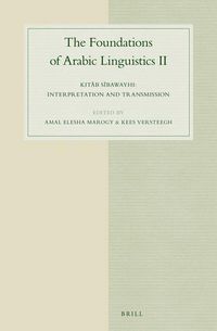 Produktbild: The Foundations of Arabic Linguistics II