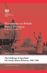 Produktbild: The Challenge of Apartheid: UK-South African Relations, 1985-1986
