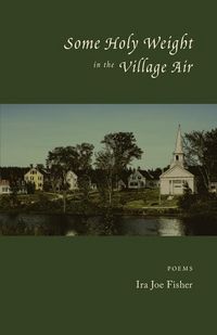 Produktbild: Some Holy Weight in the Village Air
