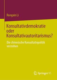 Produktbild: Konsultativdemokratie oder Konsultativautoritarismus?