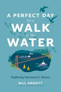 Produktbild: A Perfect Day for a Walk by the Water