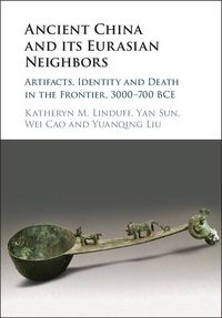 Produktbild: Ancient China and its Eurasian Neighbors