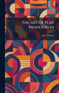 Produktbild: The Art of Play Production