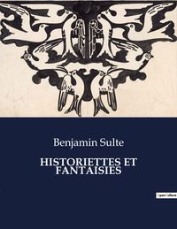 Produktbild: Historiettes Et Fantaisies