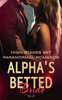 Produktbild: Alpha's Betted Bride