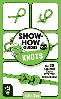 Produktbild: Zoo, K: Show-How Guides: Knots