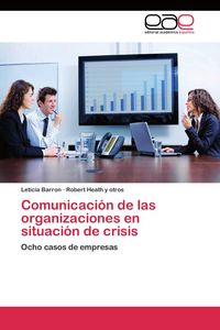 Produktbild: Comunicaci&oacute;n de las organizaciones en situaci&oacute;n de crisis