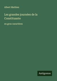 Produktbild: Les grandes journ&eacute;es de la Constituante