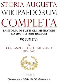 Bild vom Artikel Storia augusta wikipaedorum completa / storia augusta wikipaedorum completa - V. vom Autor Gerhart ginner