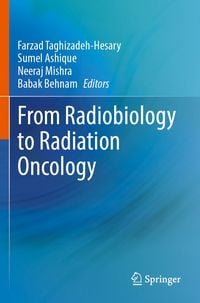 Produktbild: From Radiobiology to Radiation Oncology