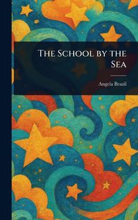 Produktbild: The School by the Sea