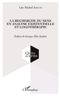Produktbild: La recherche du sens en analyse existentielle et logoth&eacute;rapie