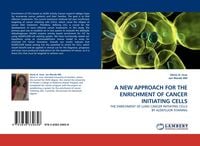 Produktbild: A New Approach For The Enrichment Of Cancer Initiating Cells