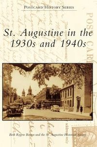Produktbild: St. Augustine in the 1930s and 1940s