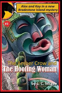 Produktbild: The Amber Crow and the Hooting Woman